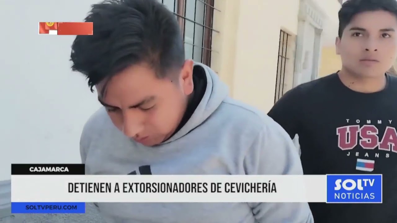 Cajamarca: detienen a extorsionadores de cevichería