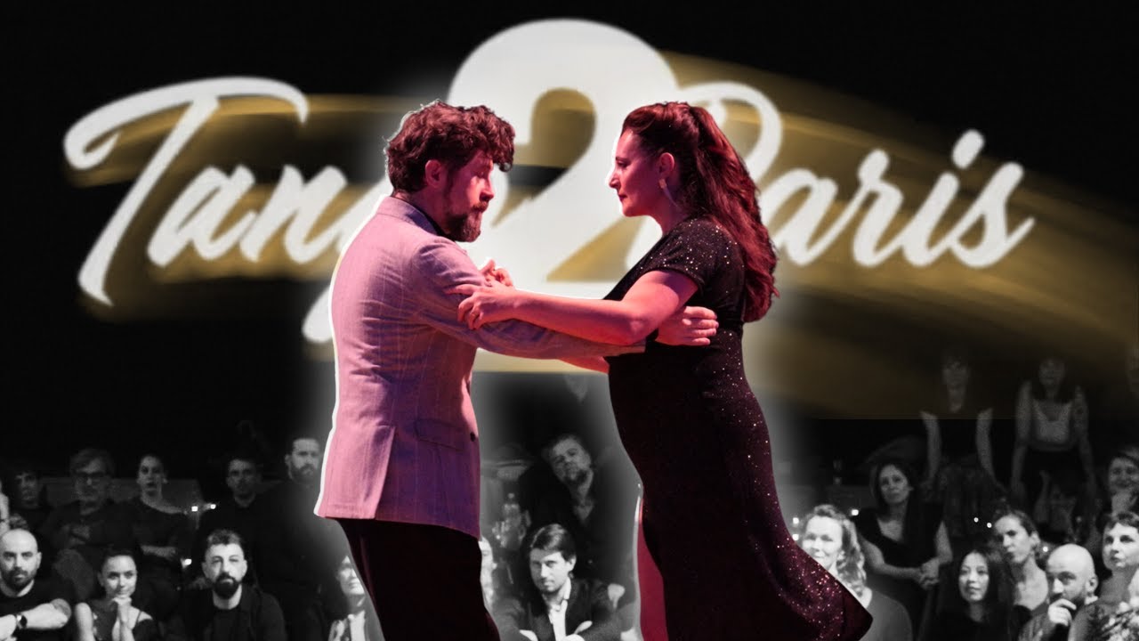 Vanessa Gauch and Esref Tekinalp - Quiero verte una vez mas at Tango2Paris 2025