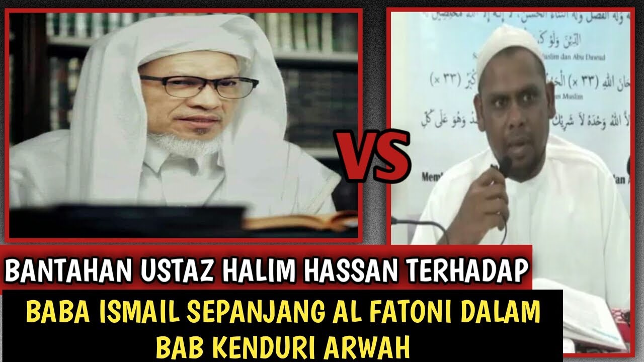 Baba Fatoni Kata Ni Hadis-hadis Kenduri Arwah ( Ustaz Halim Hassan )