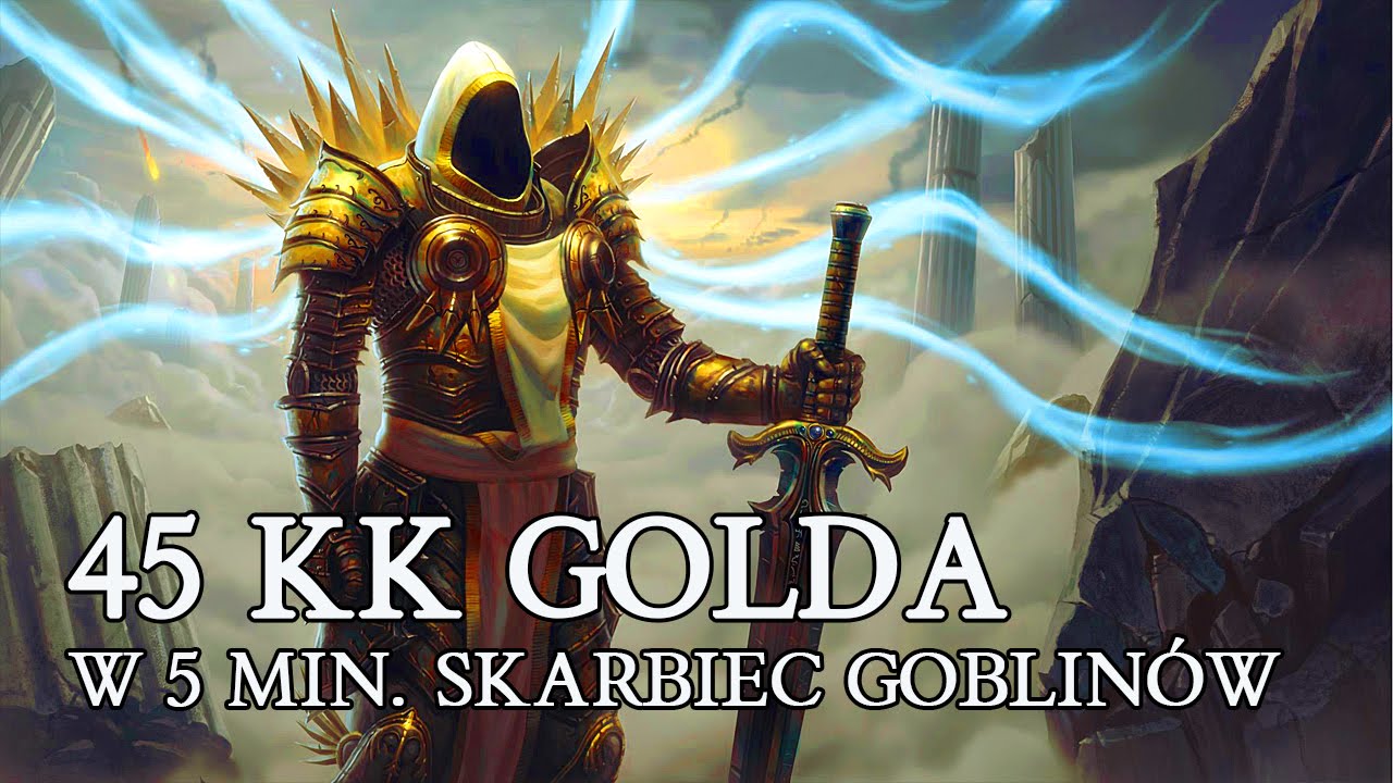 Diablo 3 PL - 45 KK GOLDA W 5 MINUT ( KOCHAM GOBLINKI )