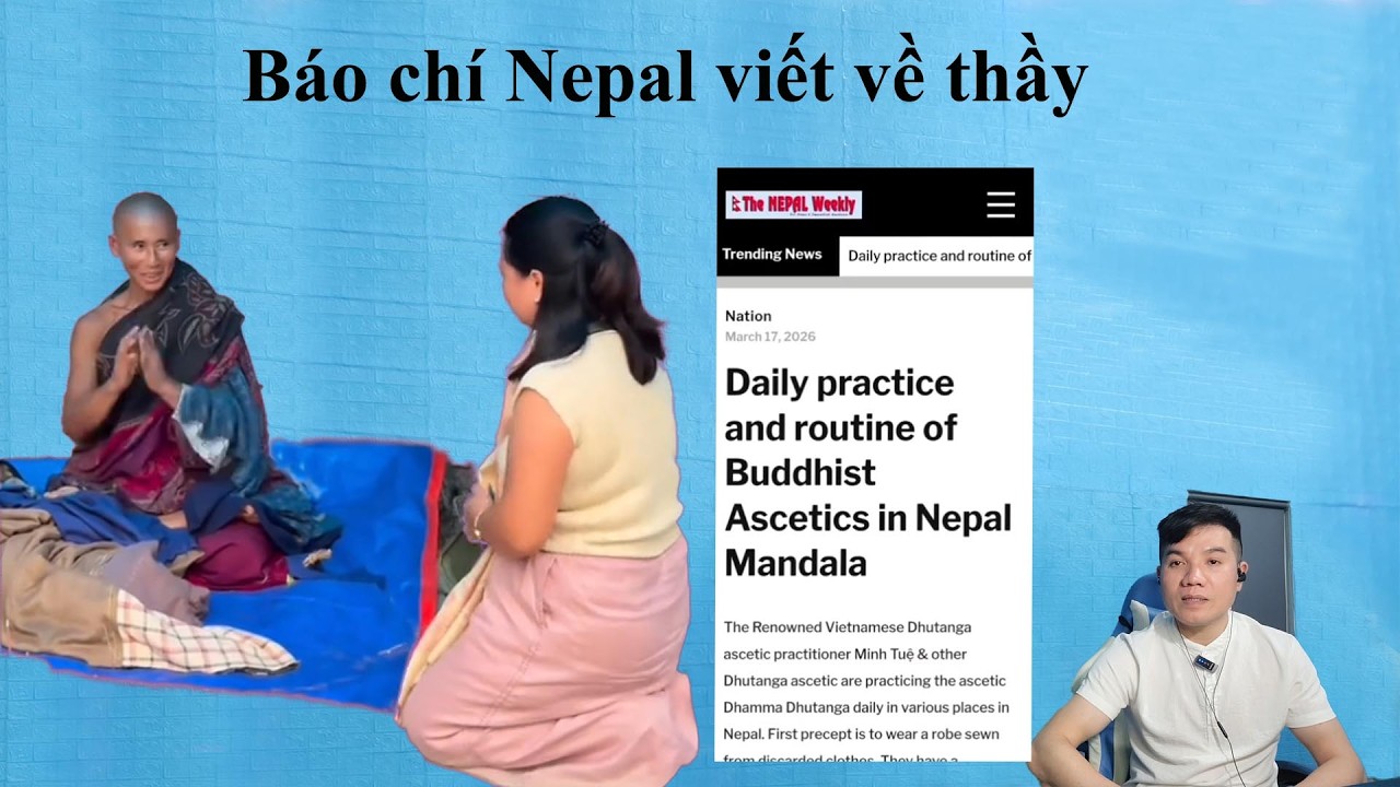 Báo chí Nepal đã viết gì về thầy Minh Tuệ
