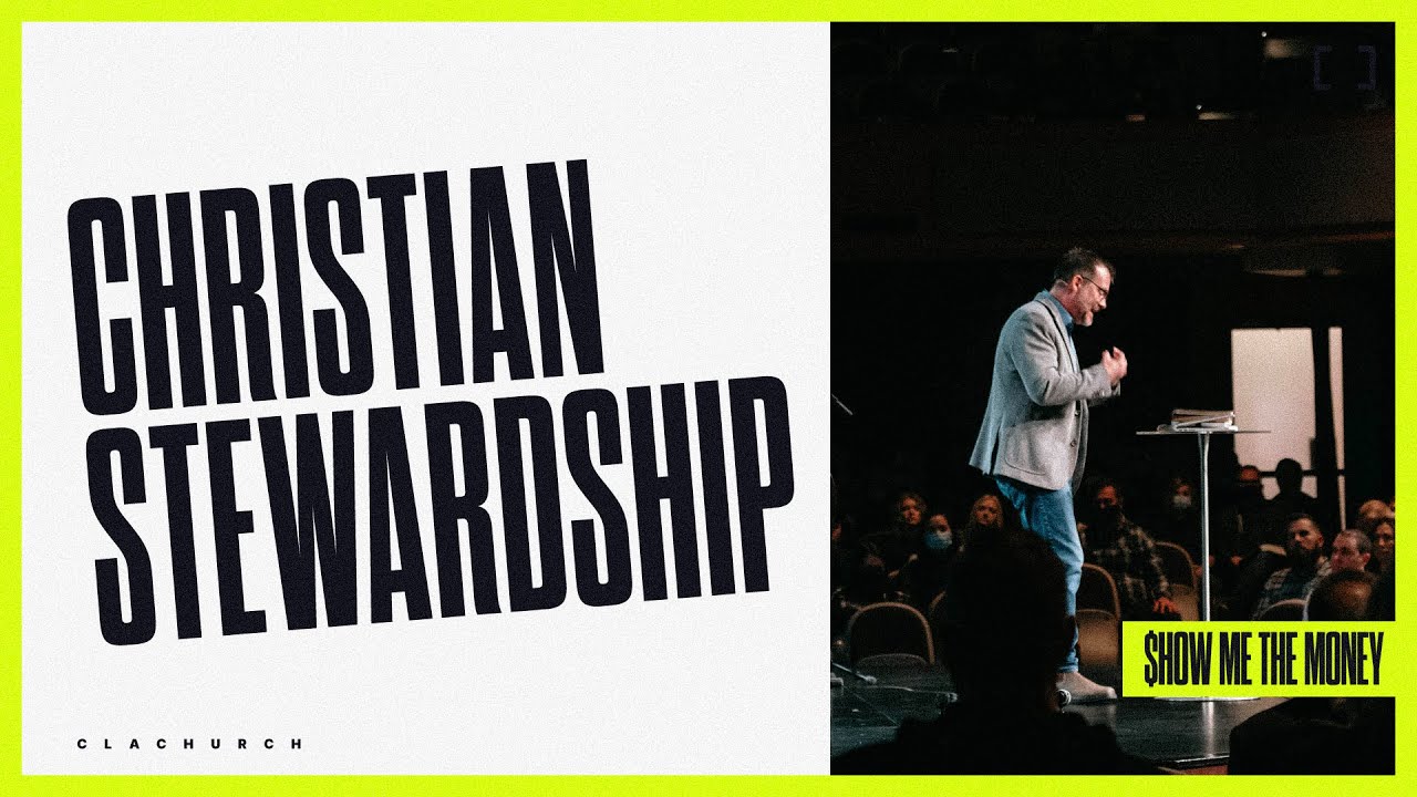 Christian Stewardship | Derrick Hamre | Christian Life Assembly