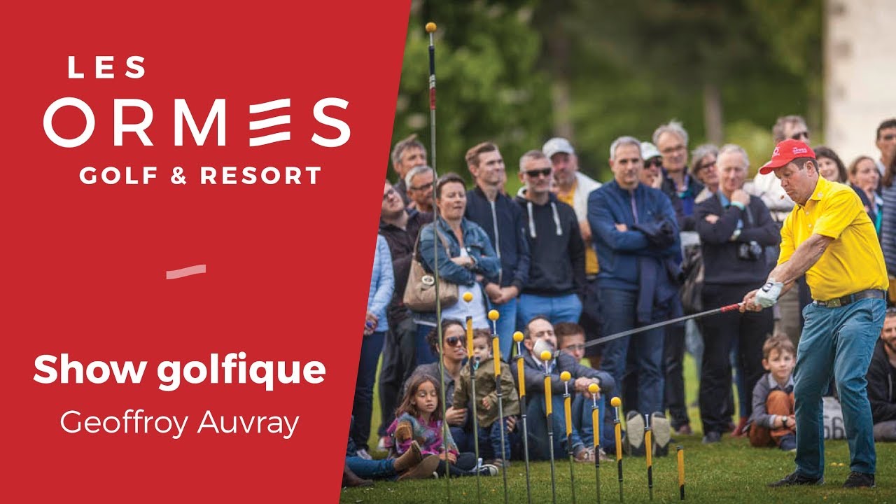 LES ORMES - Show golfique Geoffroy Auvray