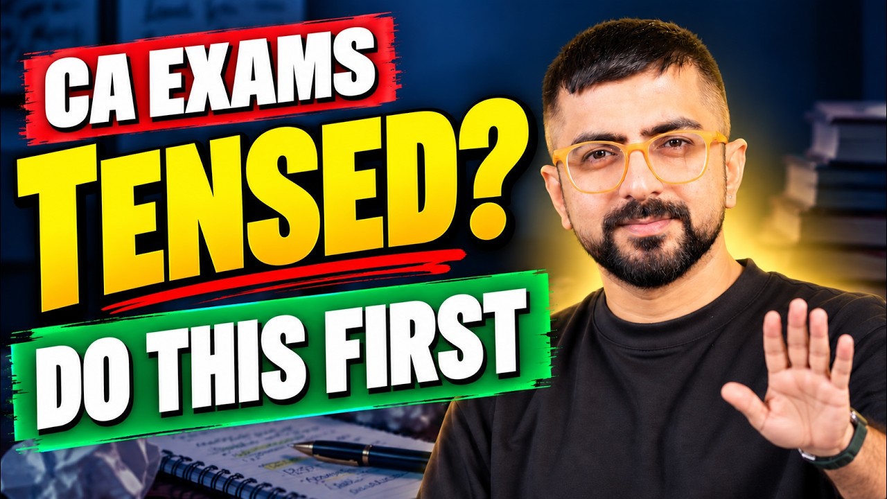 Tensed About ICAI Exams and Syllabus | CA Inter and CA Final | Neeraj Arora