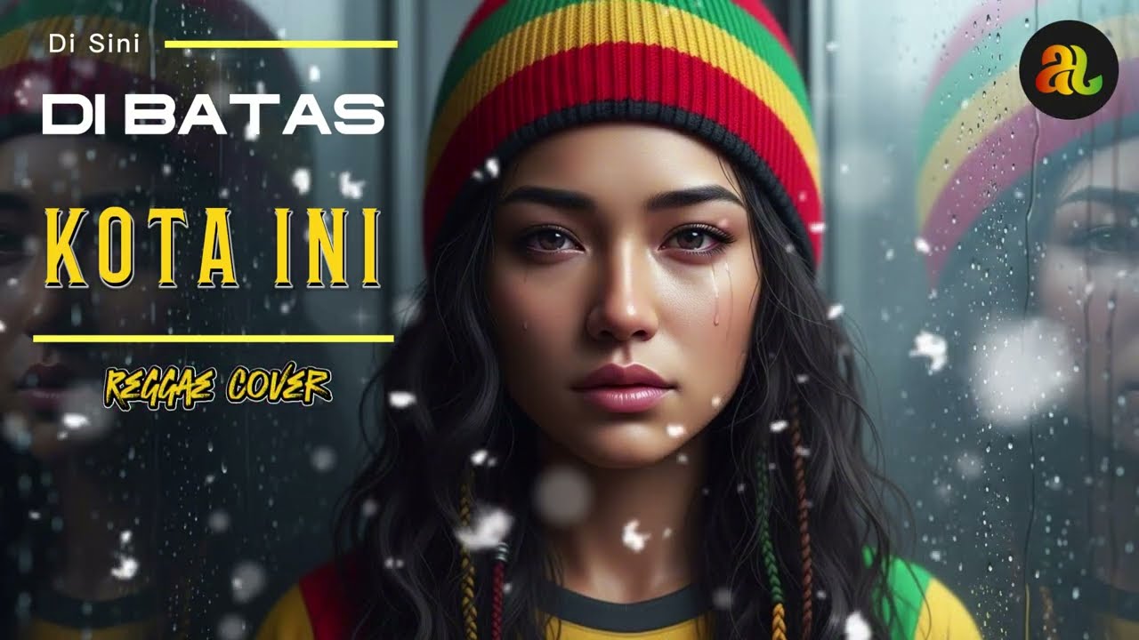 Di Sini Di Batas Kota Ini - Tomy J Pisa (Reggae Cover By AmiHastin)