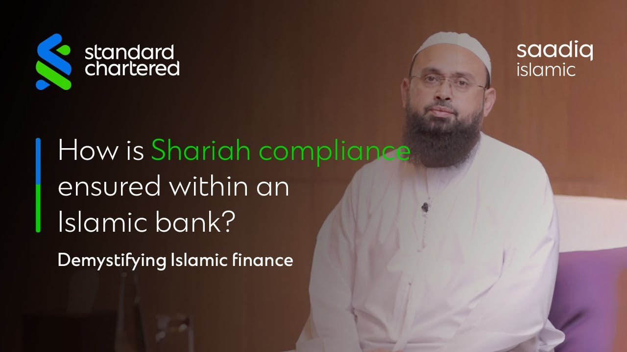 Demystifying Islamic Finance | How is shariah compliance ensured within an Islamic bank?