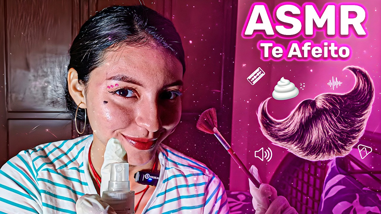 ASMR ROLEPLAY | te AFEITO y te cuido tu CARITA (mouth sounds y visuales)