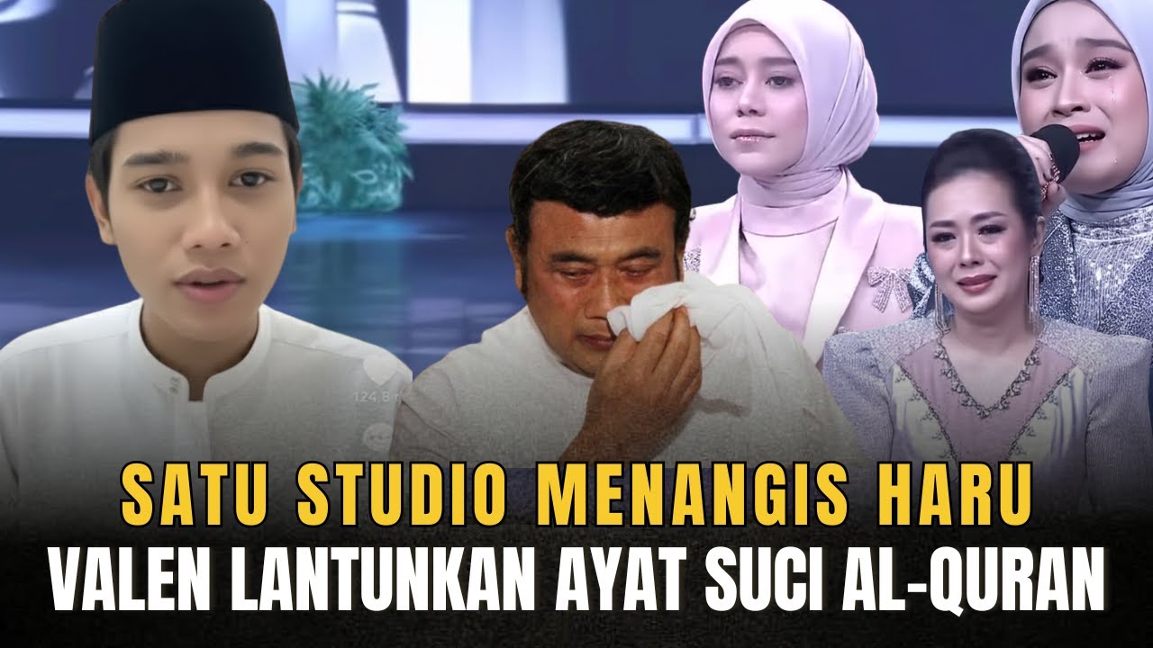 LIVE MALAM IN‼️VALEN DA7 LANTUNKAN AYAT SUCI AL-QUR'AN, SATU STUDIO MENANGIS TERHARU! D'ACADEMY 7