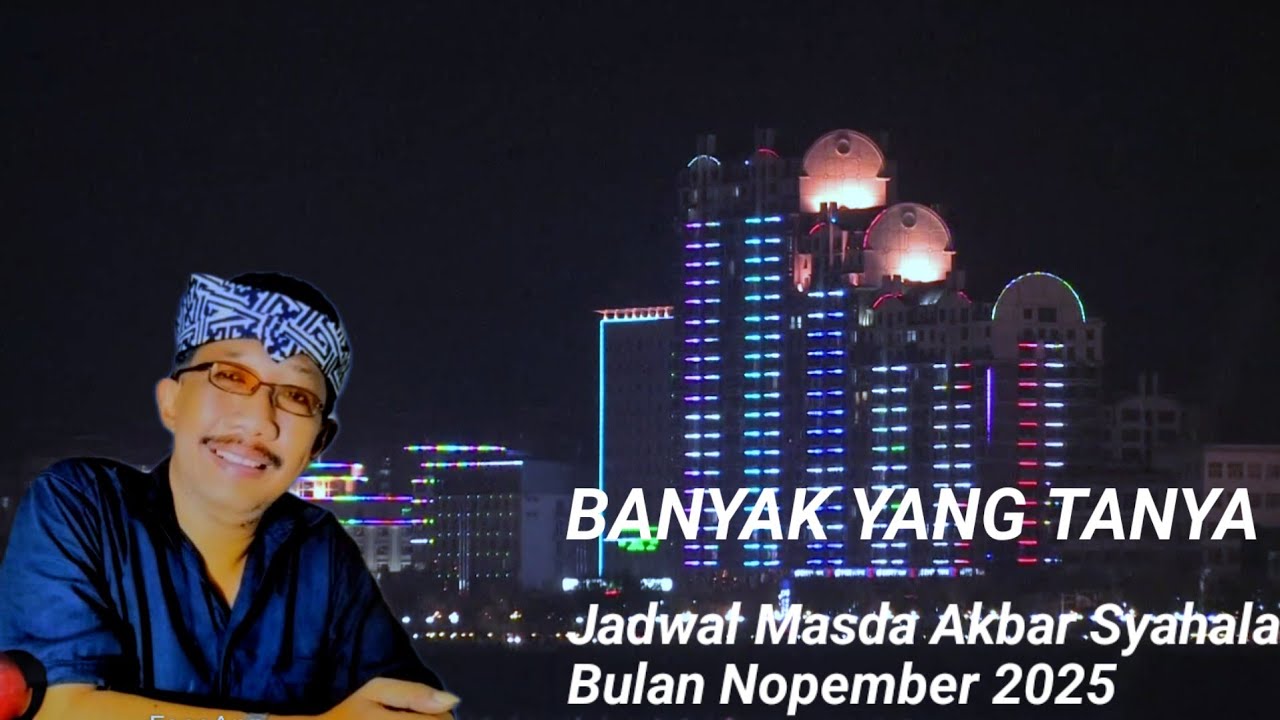 BANYAK YANG TANYA JADWAL MASDA AKBAR