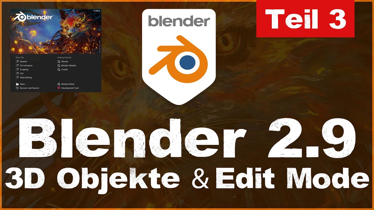 Edit Mode & 3D Objekte in Blender 2.9 für Anfänger - Tutorial Grundkurs Beginner Teil 3 (deutsch)