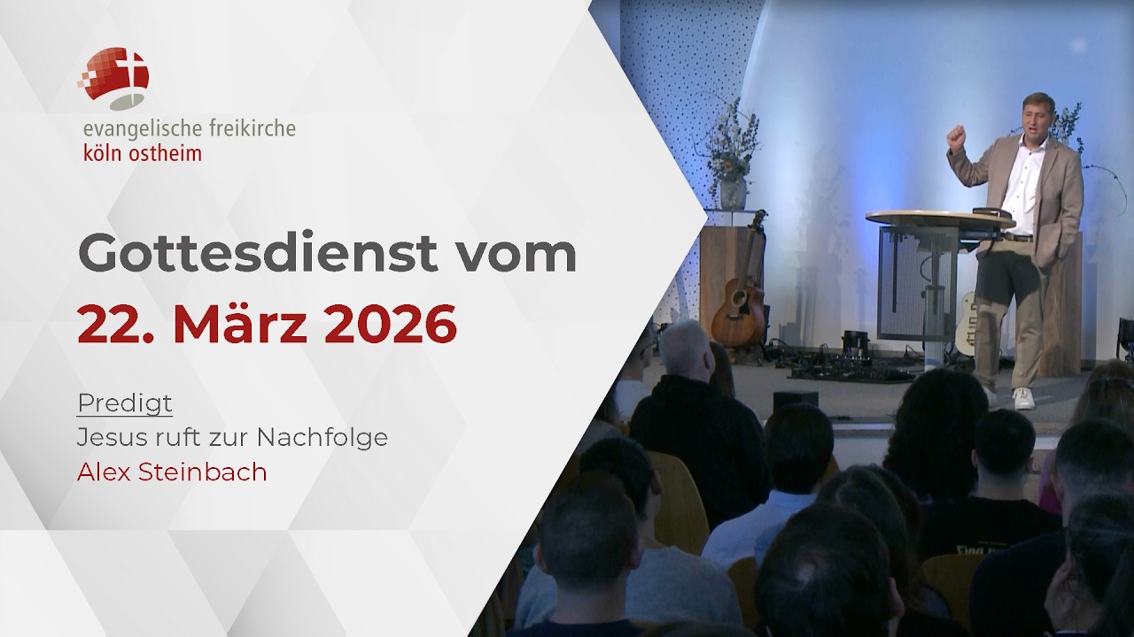 Gottesdienst der EF K&ouml;ln // 22.03.26