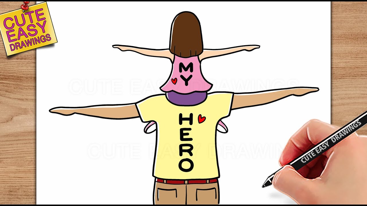 How to draw Father and Daughter | Father's Day Card My Hero , Cute Easy Drawing