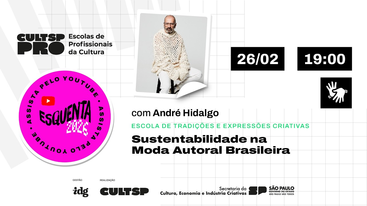 Sustentabilidade na Moda Autoral Brasileira com André Hidalgo