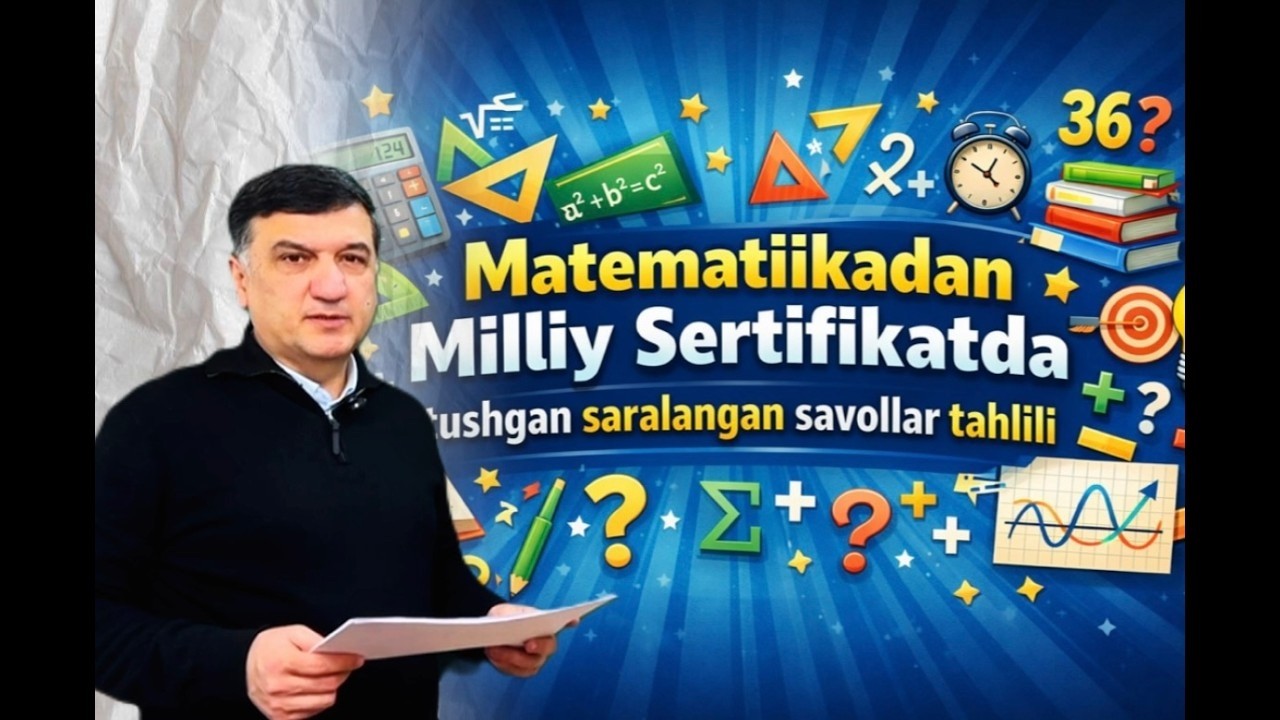 Matematikadan Milliy Sertifikatga tayyorlanmoqchimisiz?! 6-misol tahlili.