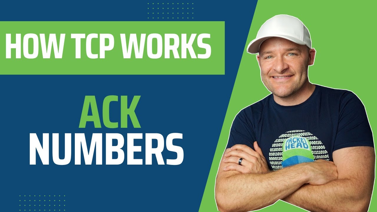 How TCP Works - Acknowledgment Numbers
