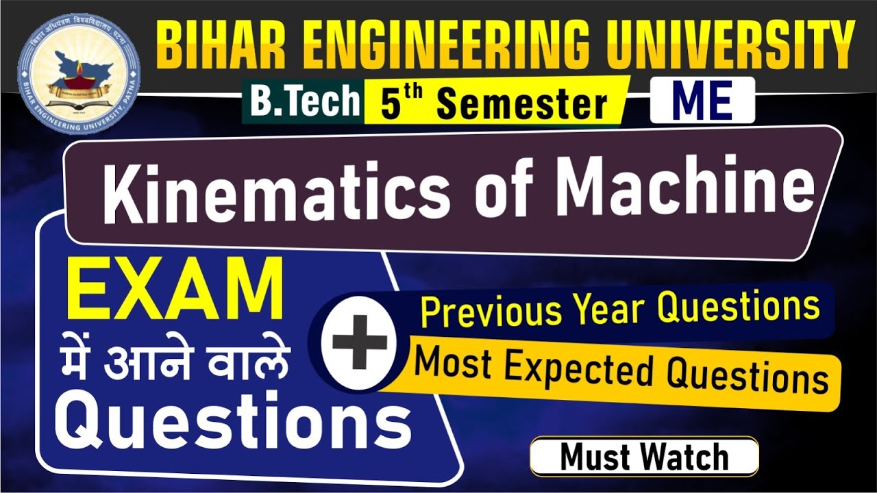 Kinematics of Machine | Previous year questions | Mechanical Engineering | B. tech 5th Semester 