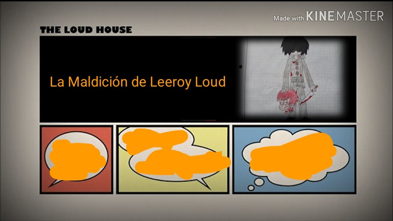Creepyloud  'La Maldición de Leeroy Loud'