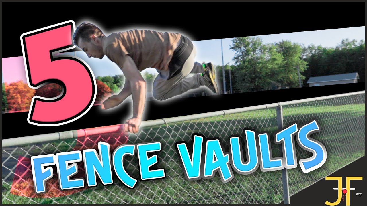 Top 5 Ways to Climb a Fence