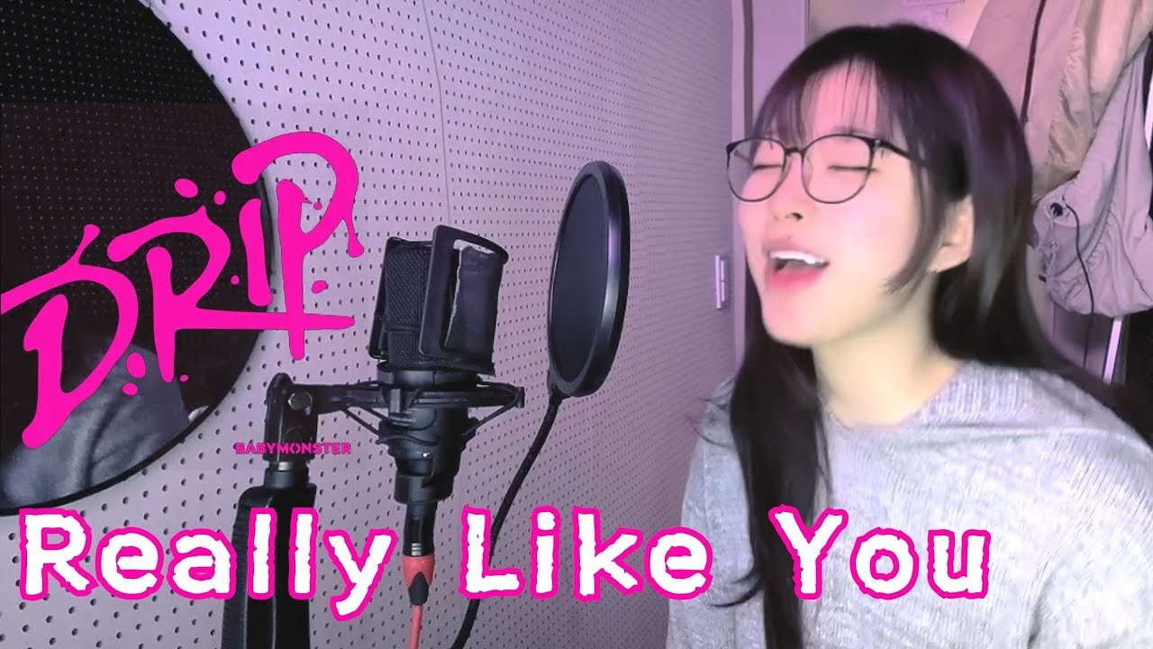 Really Like You - BABYMONSTER cover