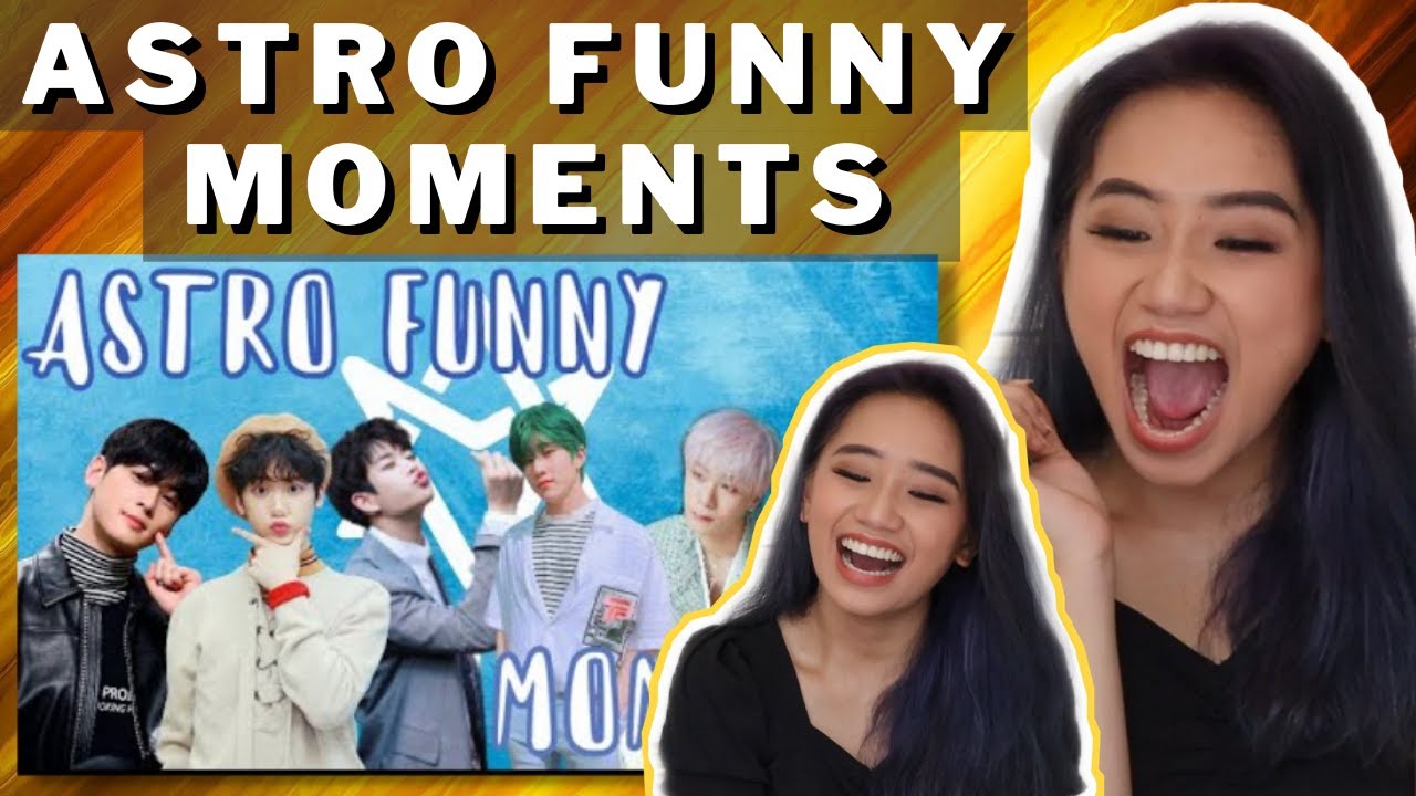 ASTRO FUNNY MOMENTS REACTION II  Astro Being Crackheads! II ASTRO REACTION