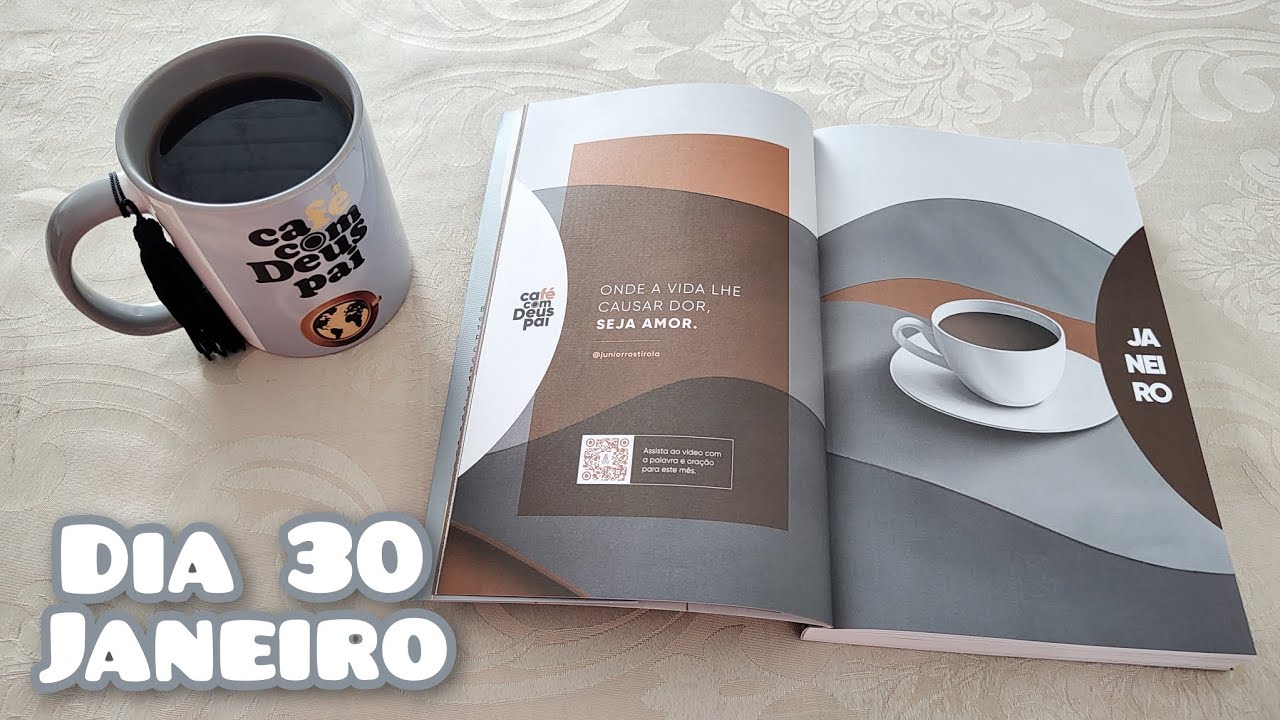 Café com Deus Pai 30/Janeiro - O Senhor é Bom