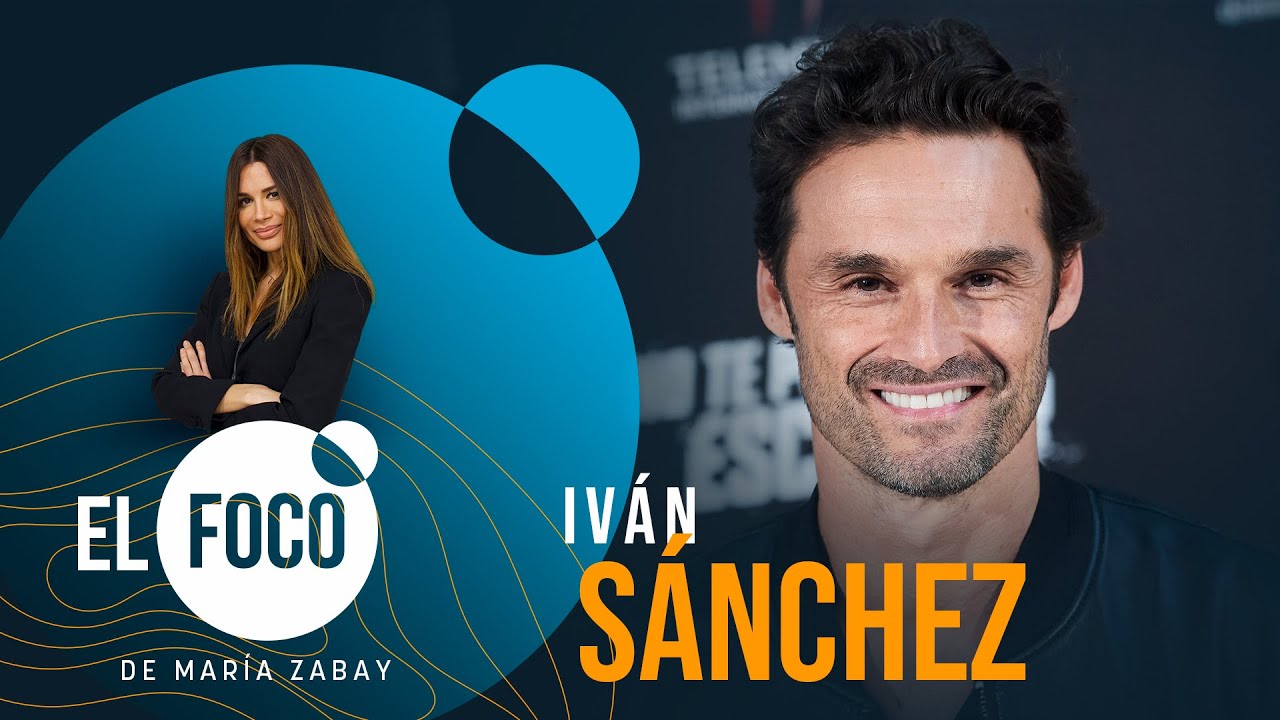 EL FOCO | Iván Sánchez: “Lo que siempre me ha movido es la necesidad de conocer”