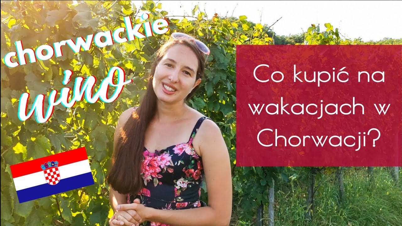 Wina CHORWACKIE - czego spróbować, co przywieźć z wakacji? Wizyta w WINNICY | Nie Moja Wina 🍷 Odc. 7