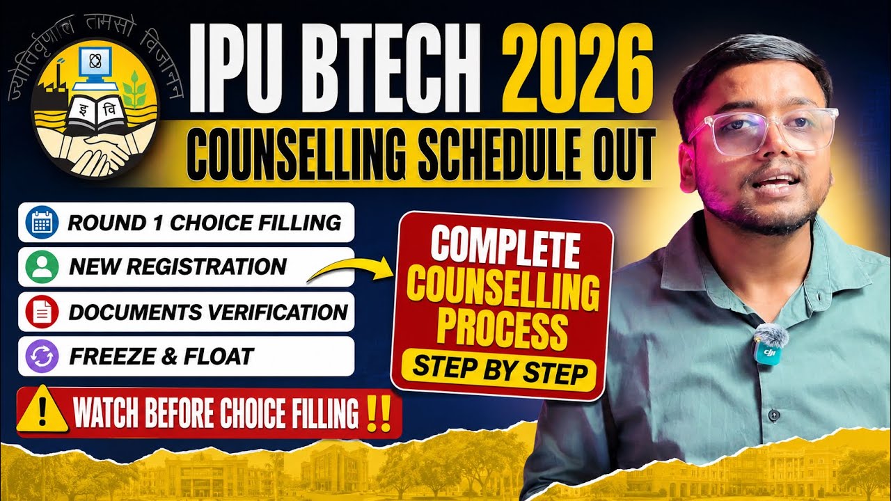 IPU BTech Choice Filling 2026 ✅ | IPU BTech Counselling 2026 | IPU BTech Registration 2026 | GGSIPU