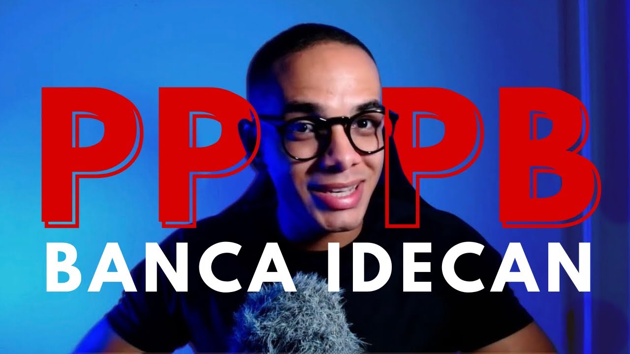 CONCURSO PPPB - BANCA IDECAN - COMO SE PREPARAR?