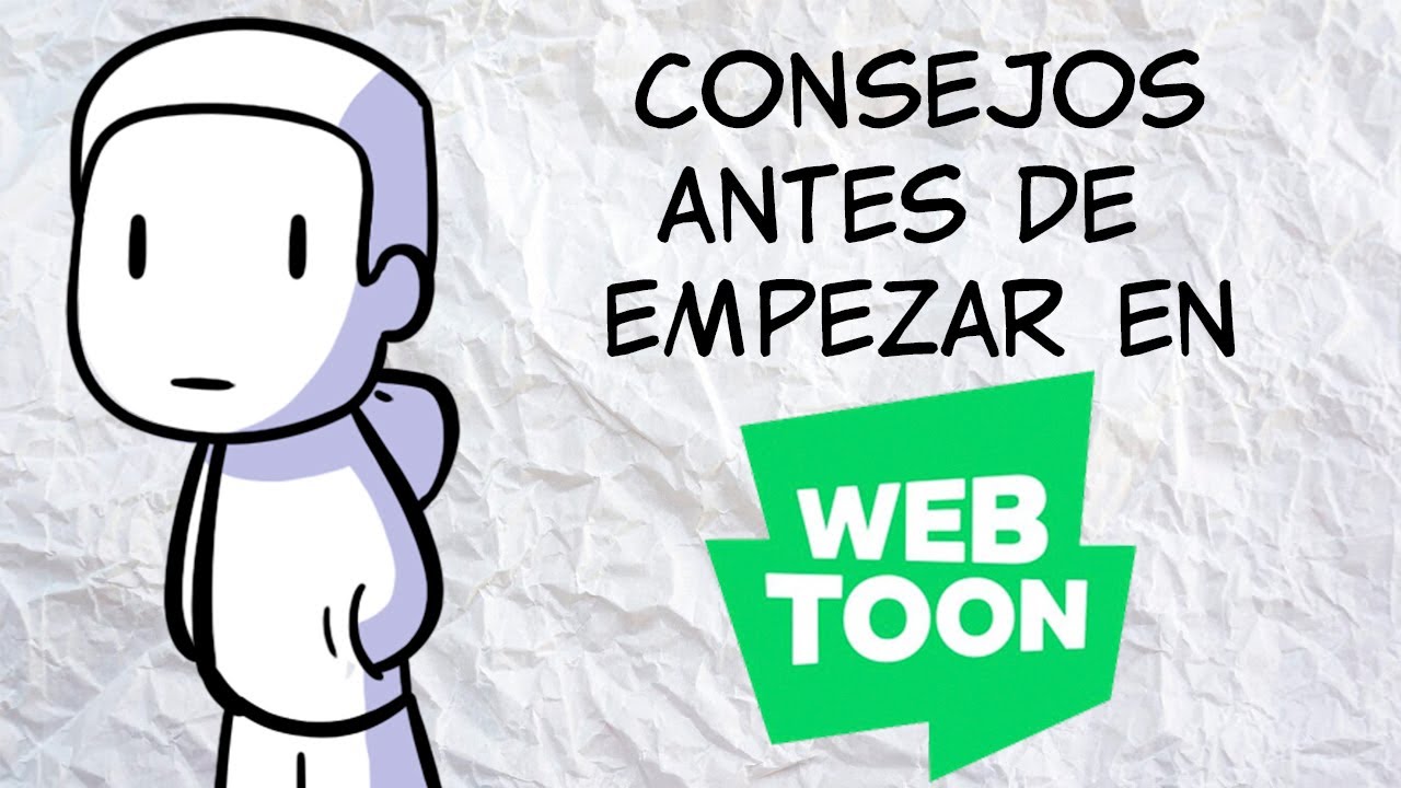Consejos antes de iniciar en WEBTOON