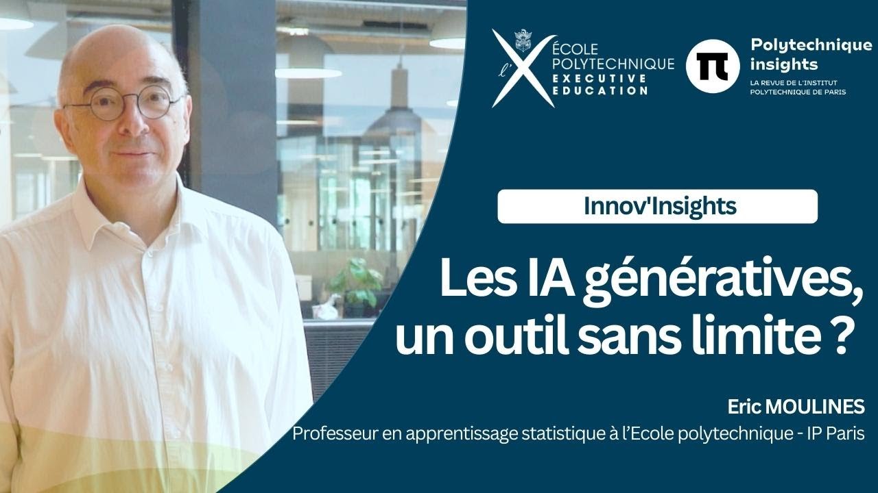 Les IA génératives, un outil sans limite ? Episode #1 Eric Moulines