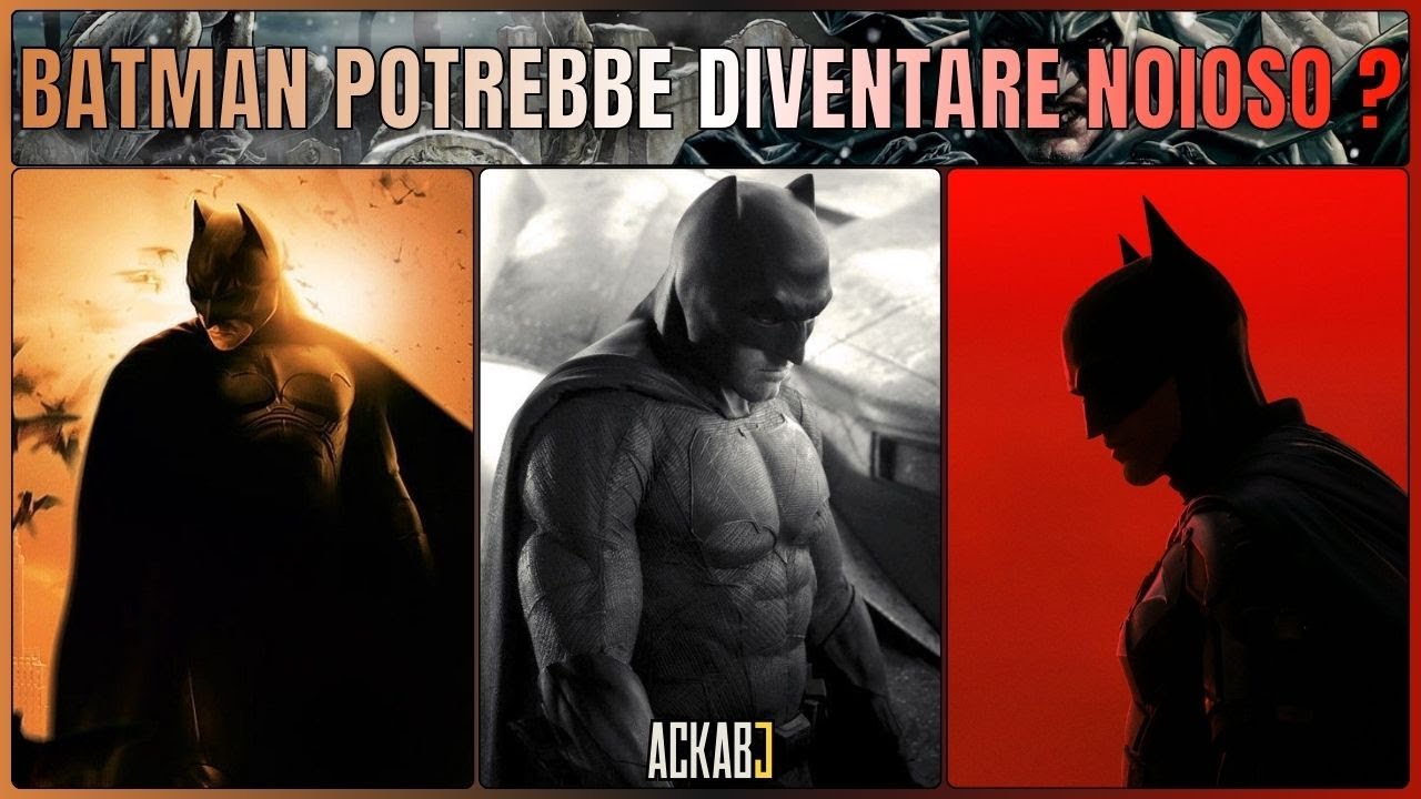 BATMAN POTREBBE DIVENTARE NOIOSO ?