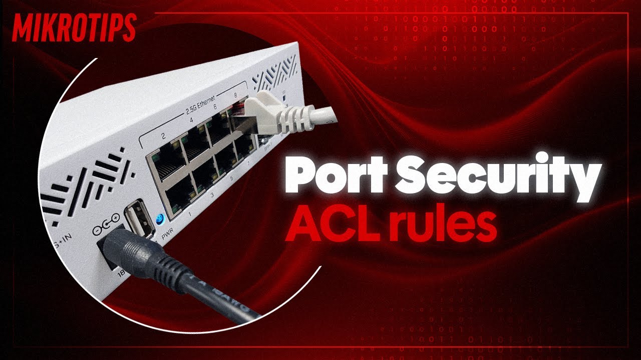 Безопасность портов коммутатора с использованием правил ACL и настроек моста