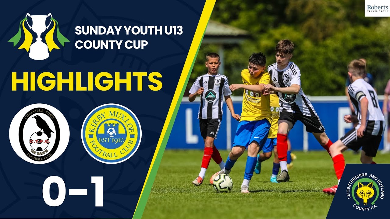 Sunday Youth U13 County Cup Final 2024/25 - Coalville Town Ravens vs Kirby Muxloe 88