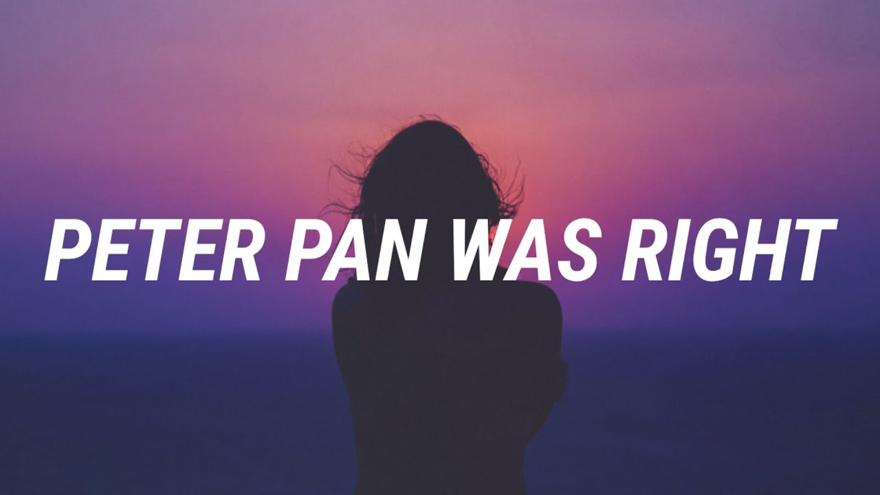 Anson Seabra - Peter Pan Was Right (Lyrics)
