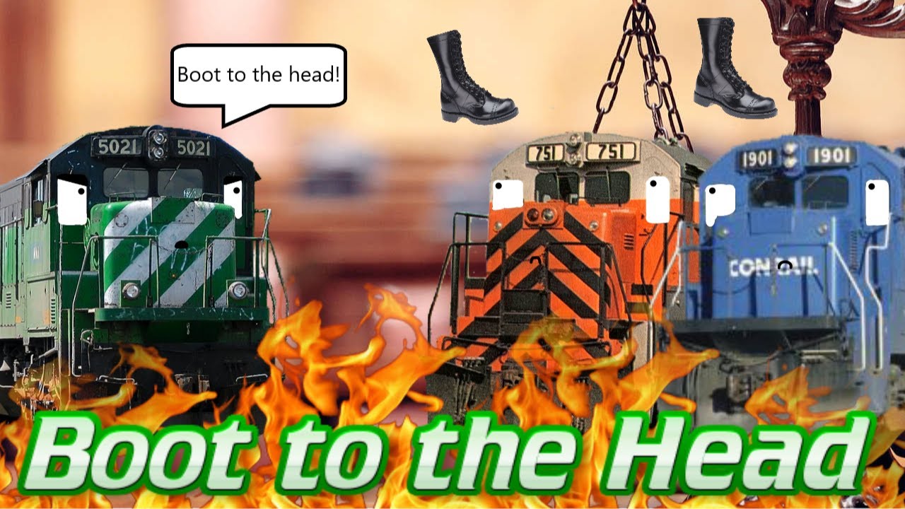 Boot to the Head! - Model Train Remake