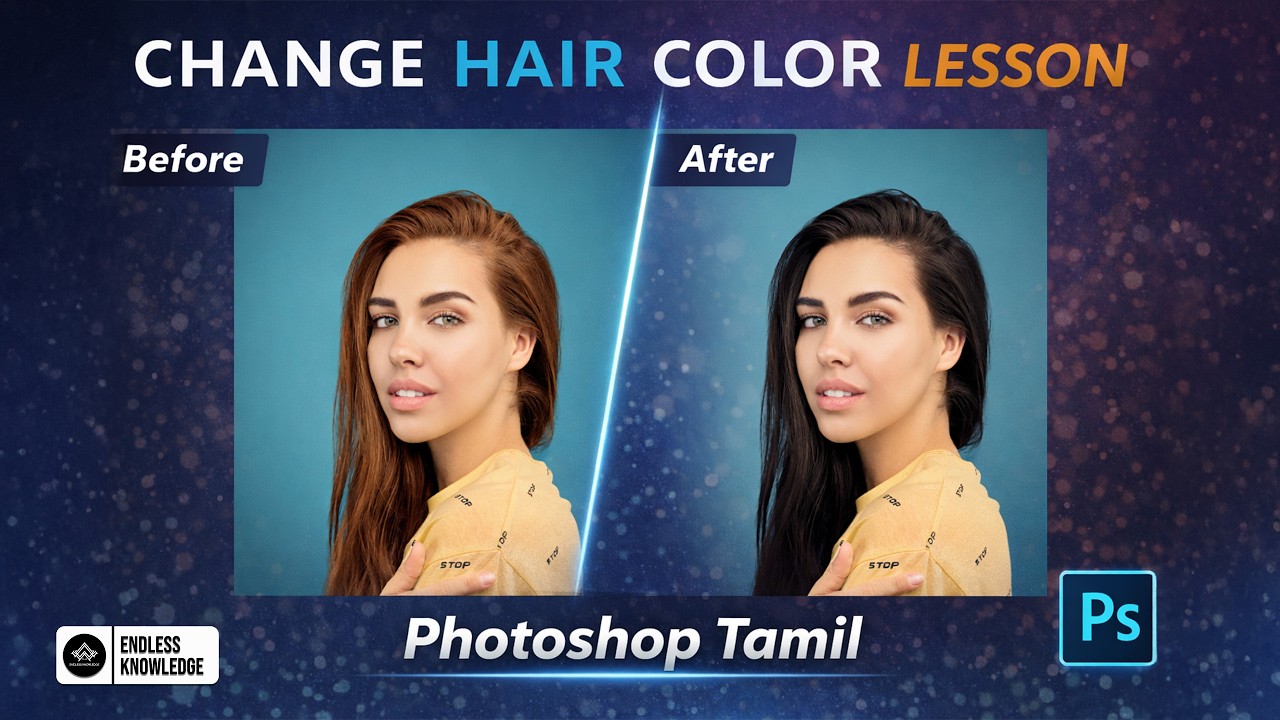 How to change Hair Color in Photoshop in Tamil