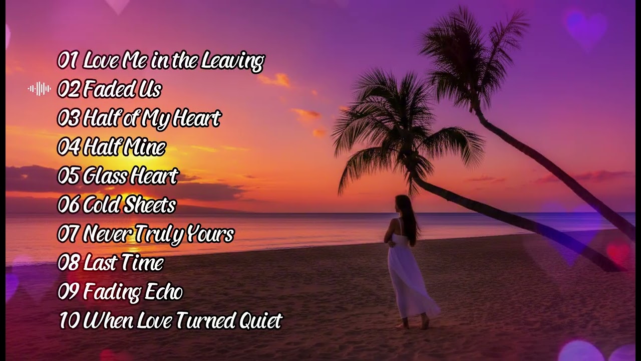 Love Me in the Leaving - Faded Us (Full Album) | Deep Sad R&B Soul 2026