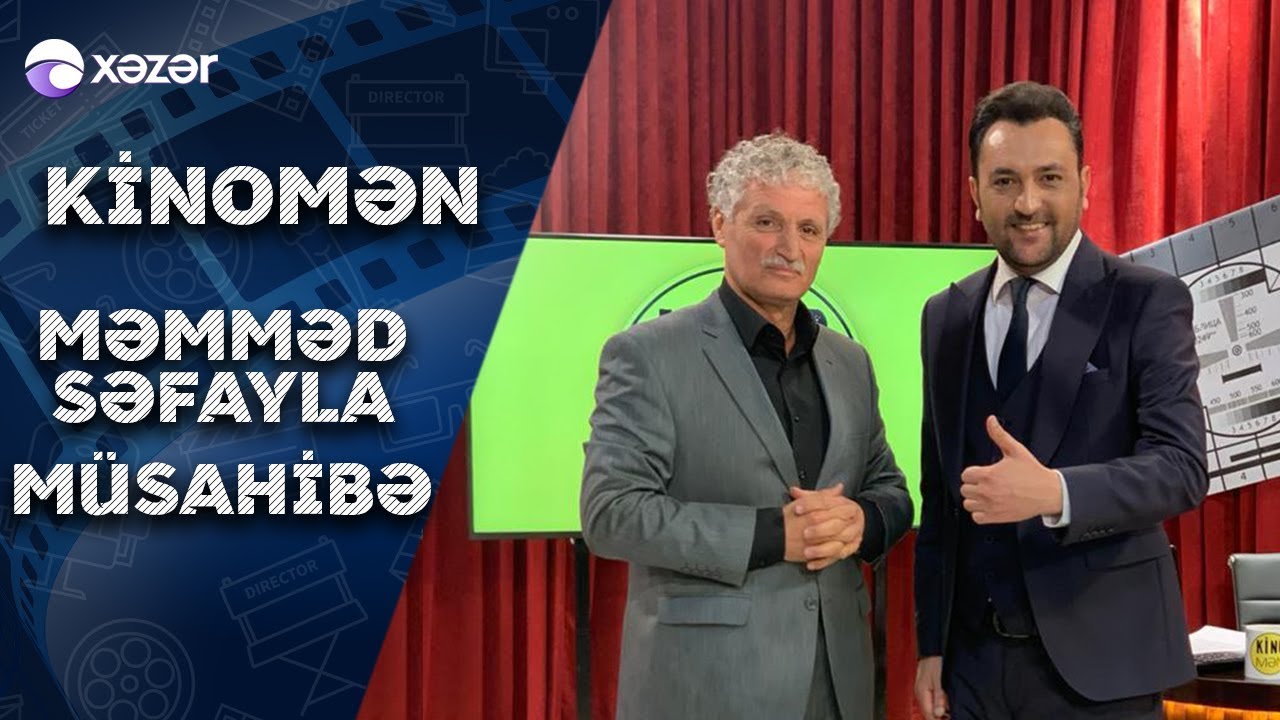 Kinomən - Məmmədsəfa Qasımov 16.02.2020
