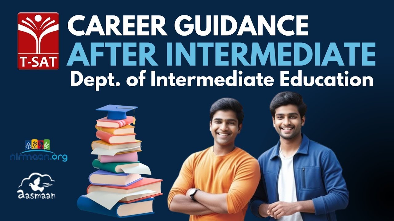 Career Guidance-After Intermediate | Dept. of Intermediate Education | Nirmaan & Aasmaan Foundation