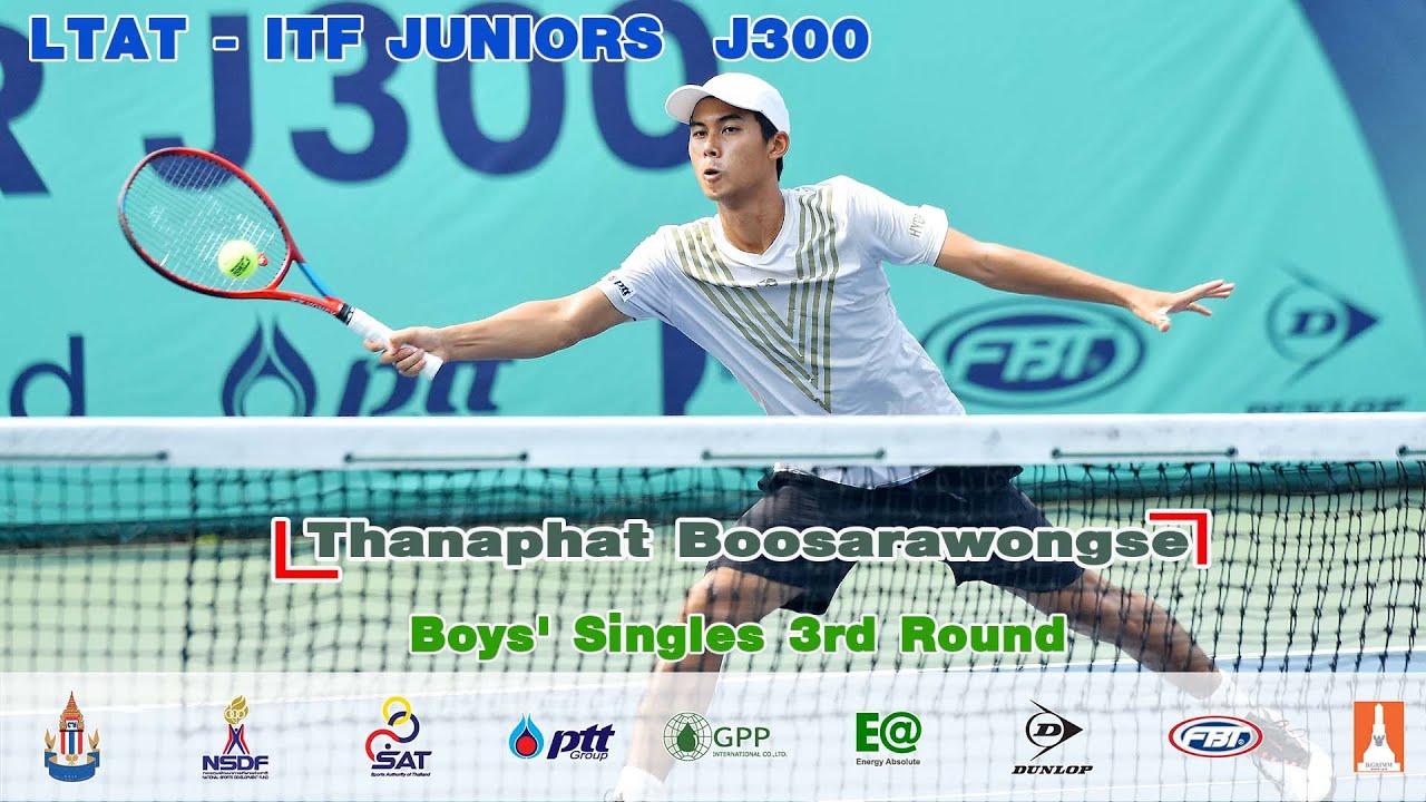 LTAT -  ITF JUNIORS J300 Boys'  Singles 3rd Round  - Thanaphat Boosarawongse vs Yi Zhou
