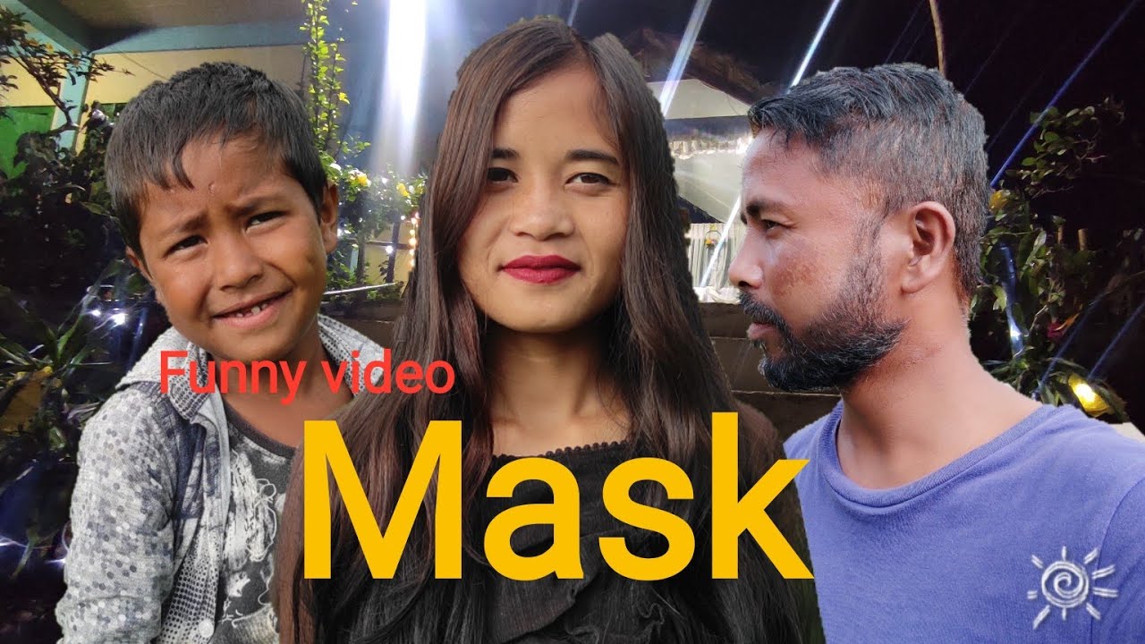 Mask(kers channel comedy)
