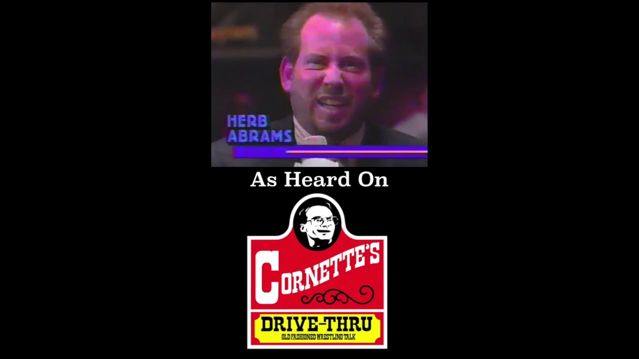 Jim Cornette on Why He Never Worked For Herb Abrams
