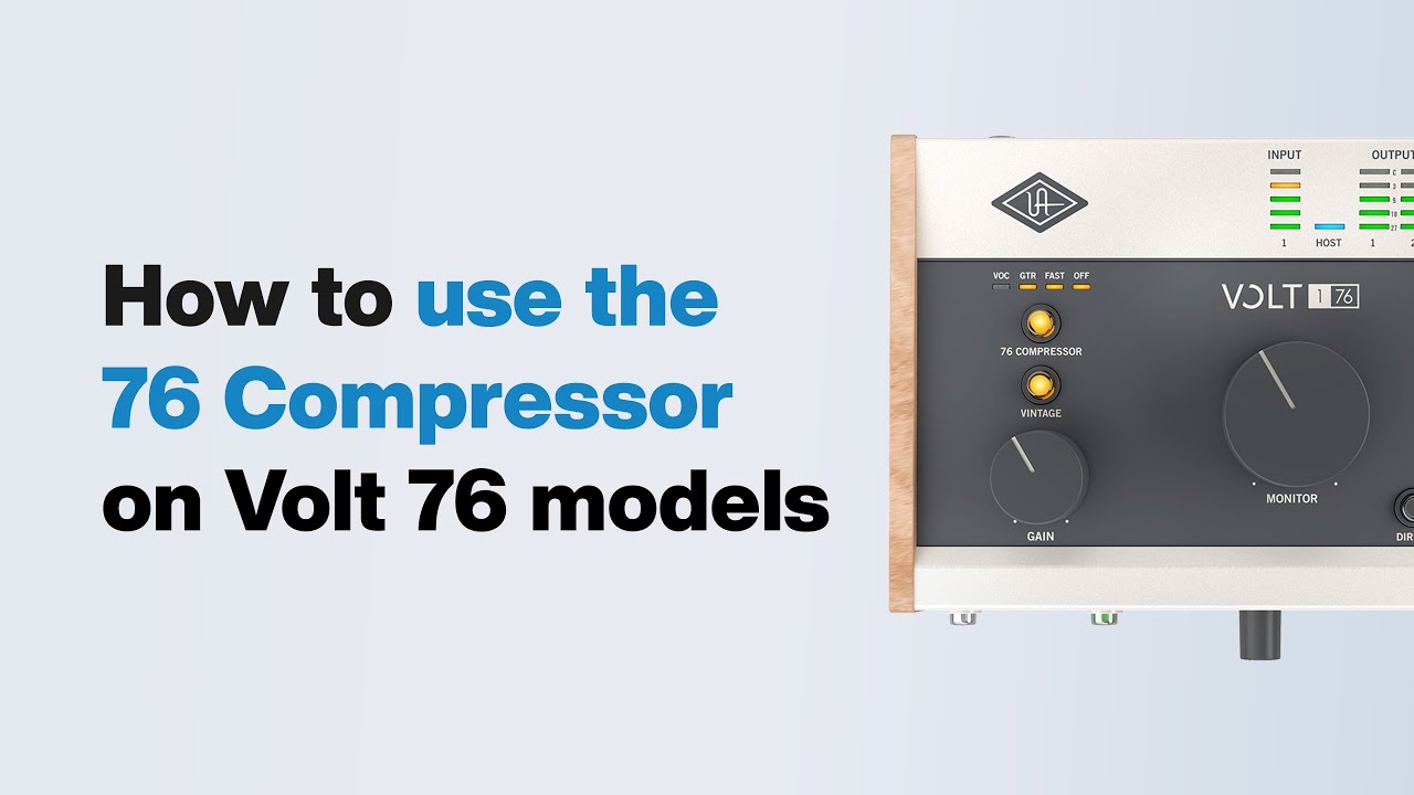 UA Support: How to Use the 76 Compressor on Volt 76 Models
