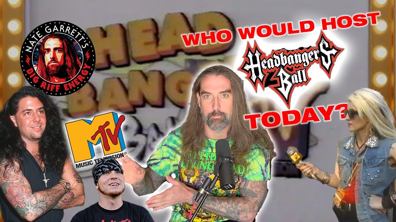 Headbanger's Ball - When The World Was A Better Place  |  Nate Garrett's Big Riff Energy Episode 107