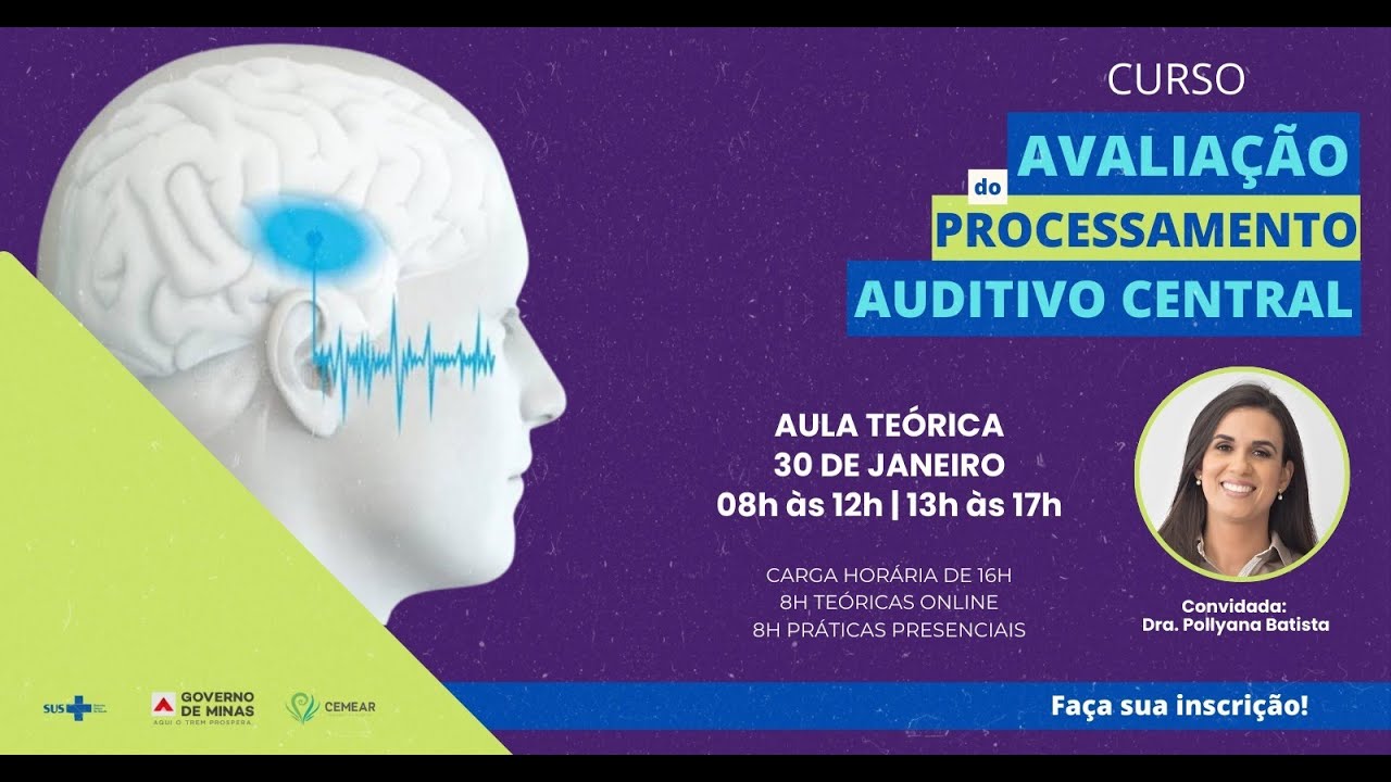Aperfeiçoamento em Avaliação do Processamento Auditivo Central (PAC)