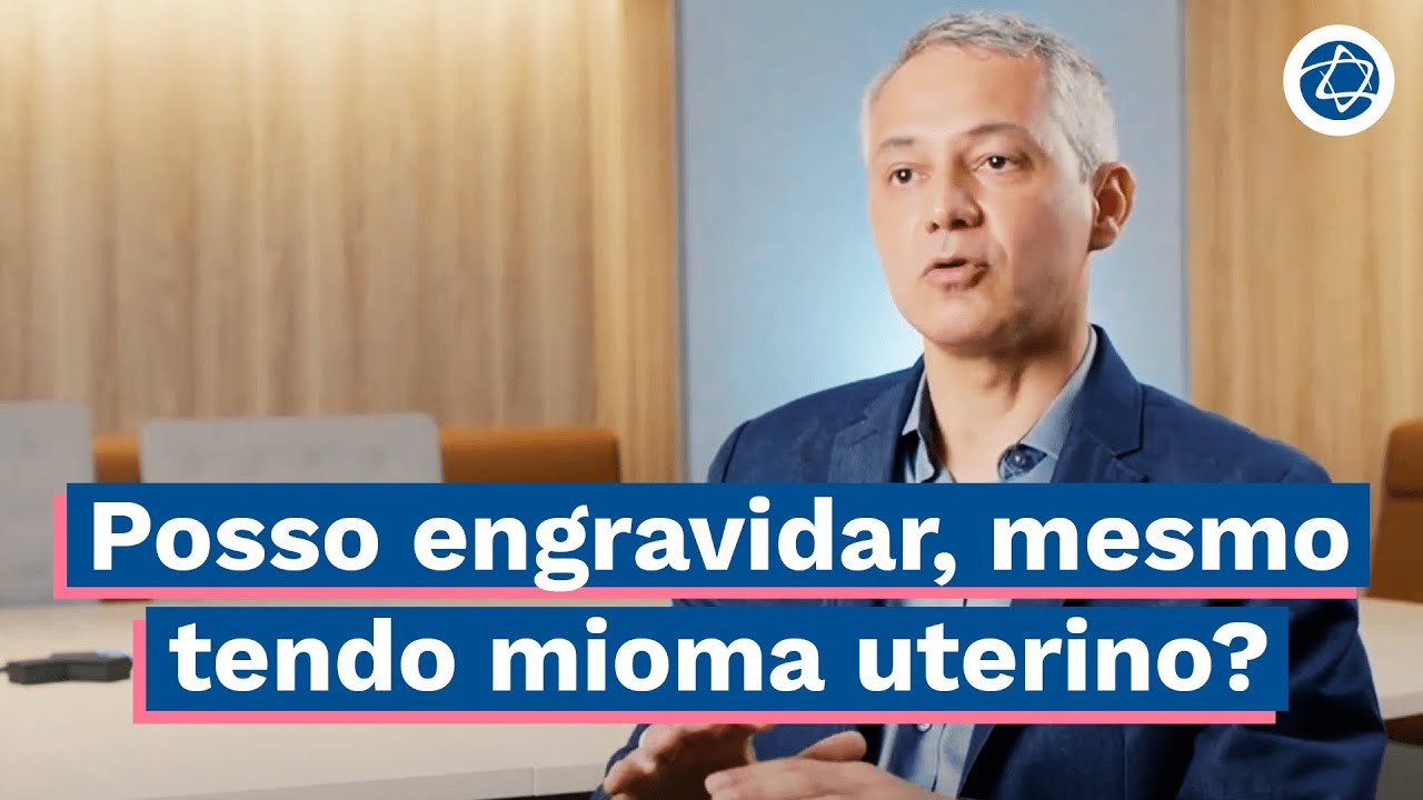 Mioma Uterino: O que é, sintomas e causas da doença | Educação em Saúde Einstein