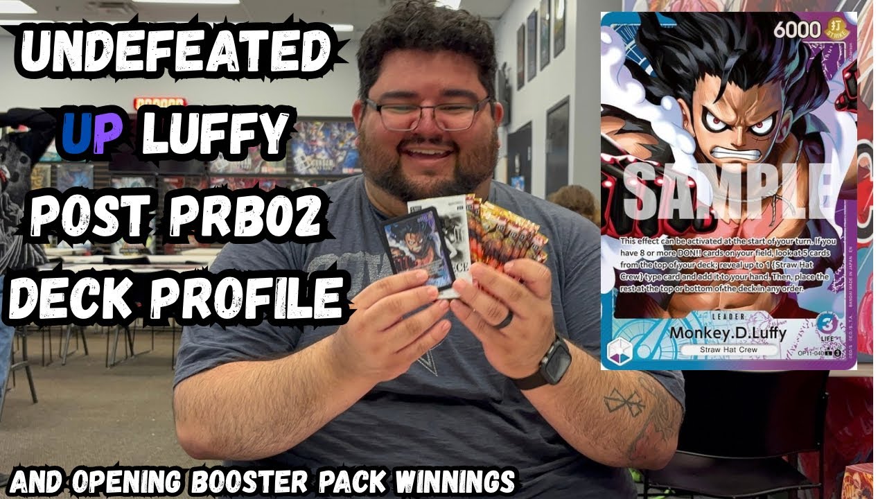 ​Undefeated UP Luffy Deck Profile (post PRB02) + Pack Openings! | One Piece Card Game