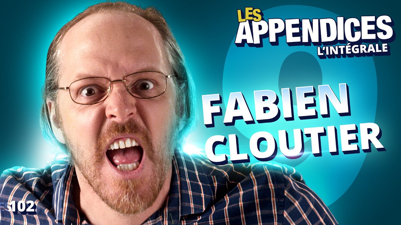 Les Appendices - s09e02 - Fabien Cloutier