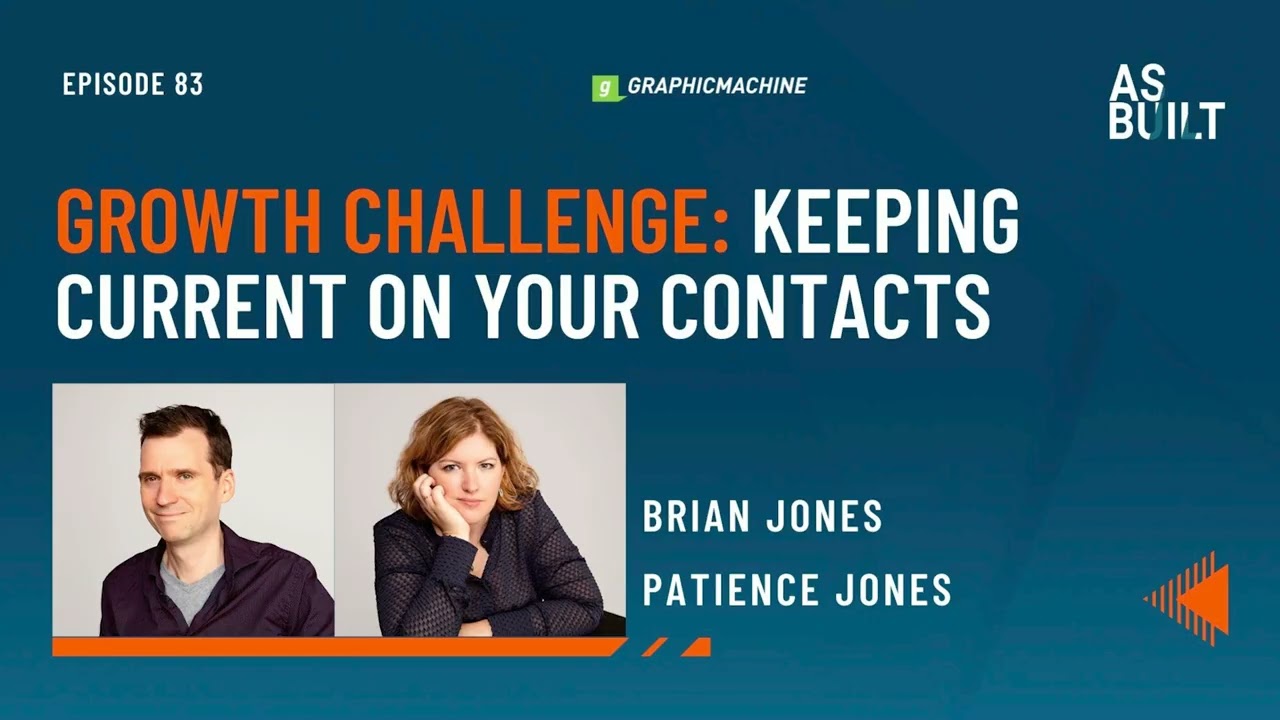 Growth Challenge: Keeping Current On Your Contacts - Episode 83